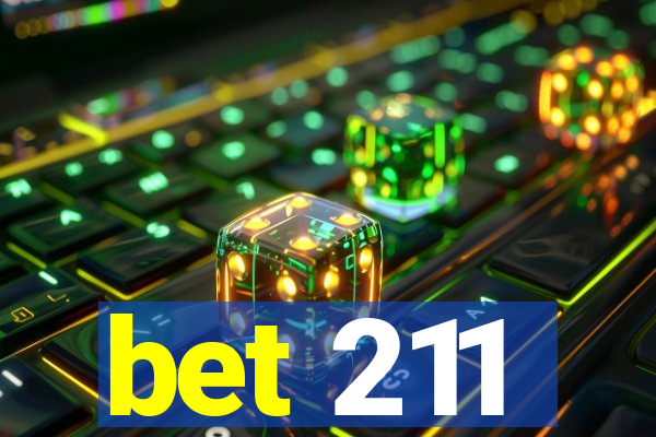 bet 211